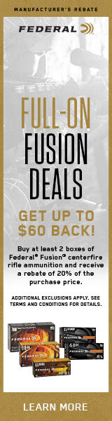 Full-On Fusion Deals. Get Up to $60 Back! Buy at least 2 boxes of Federal Fusion centerfire rifle ammuntion and receive a rebate of 20% of the purchase price.